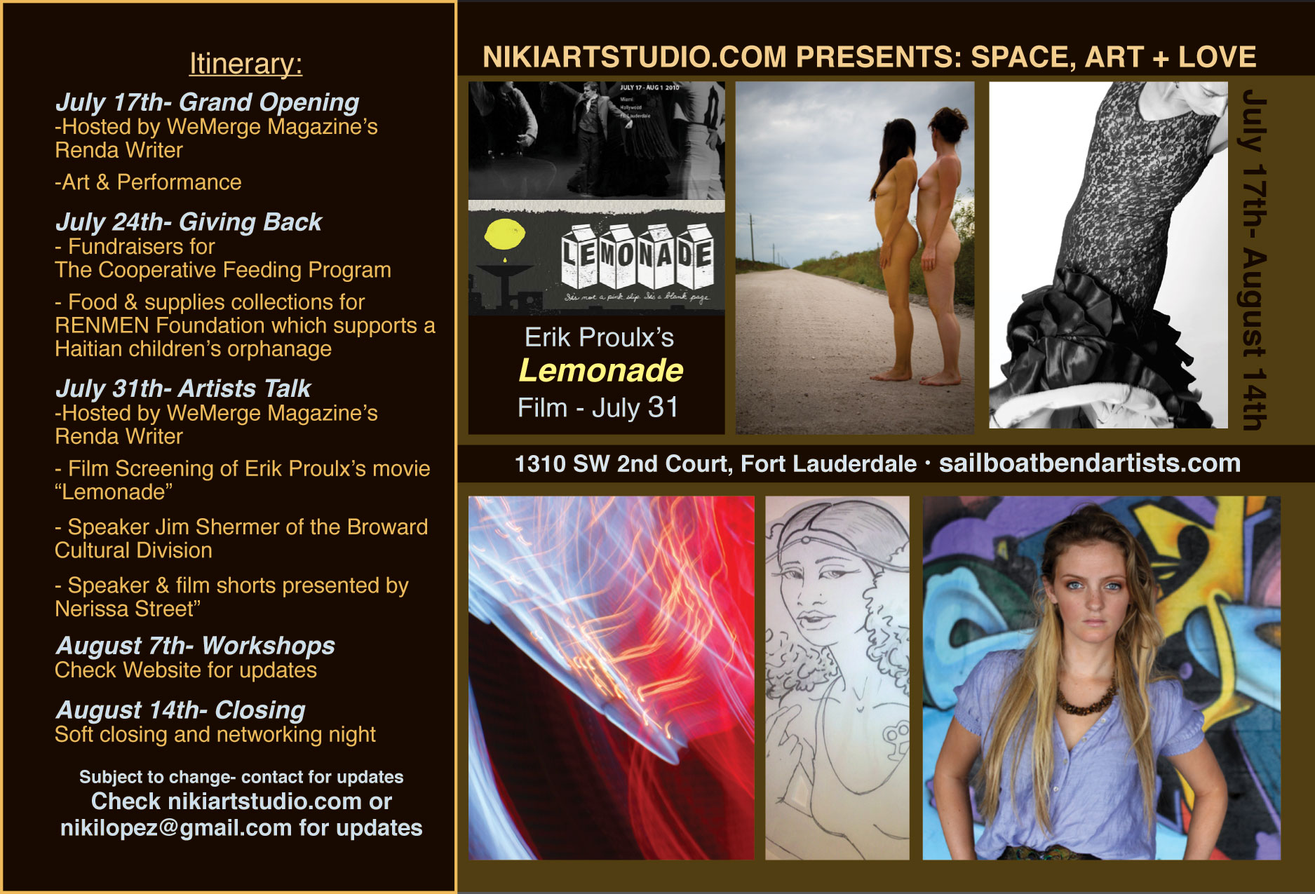 Next Art Show by Niki Lopez and Niki Art Studio: Space, Art + Love- July 17-August 14 2010